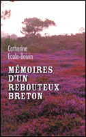 memoires rebouteux breton