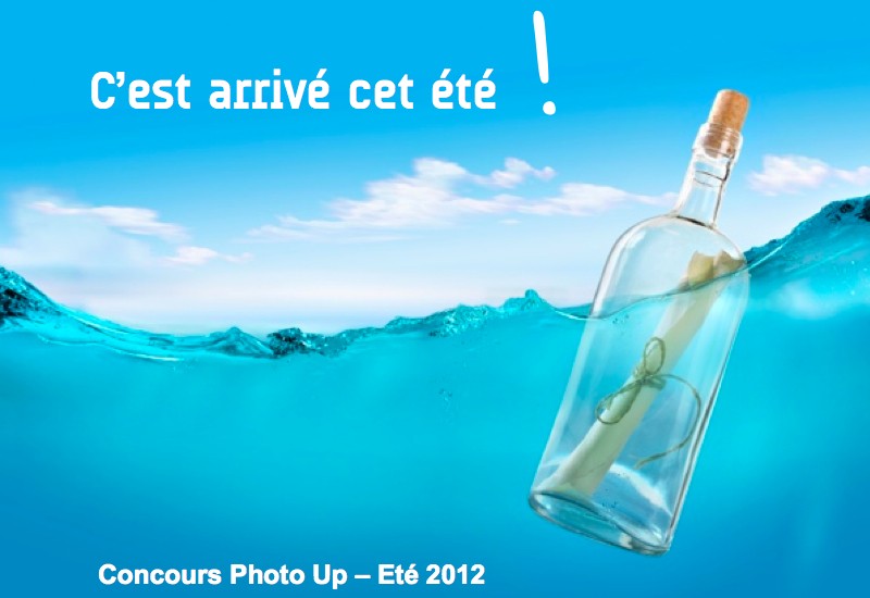 Concours photo été 2012 de Photo Up - C'est arrivé cet été... Concours photo été 2012 de Photo Up - C'est arrivé cet été...