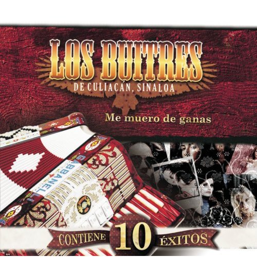Los Buitres y Fidel Rueda_Me muero de ganas (2008)